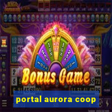 portal aurora coop